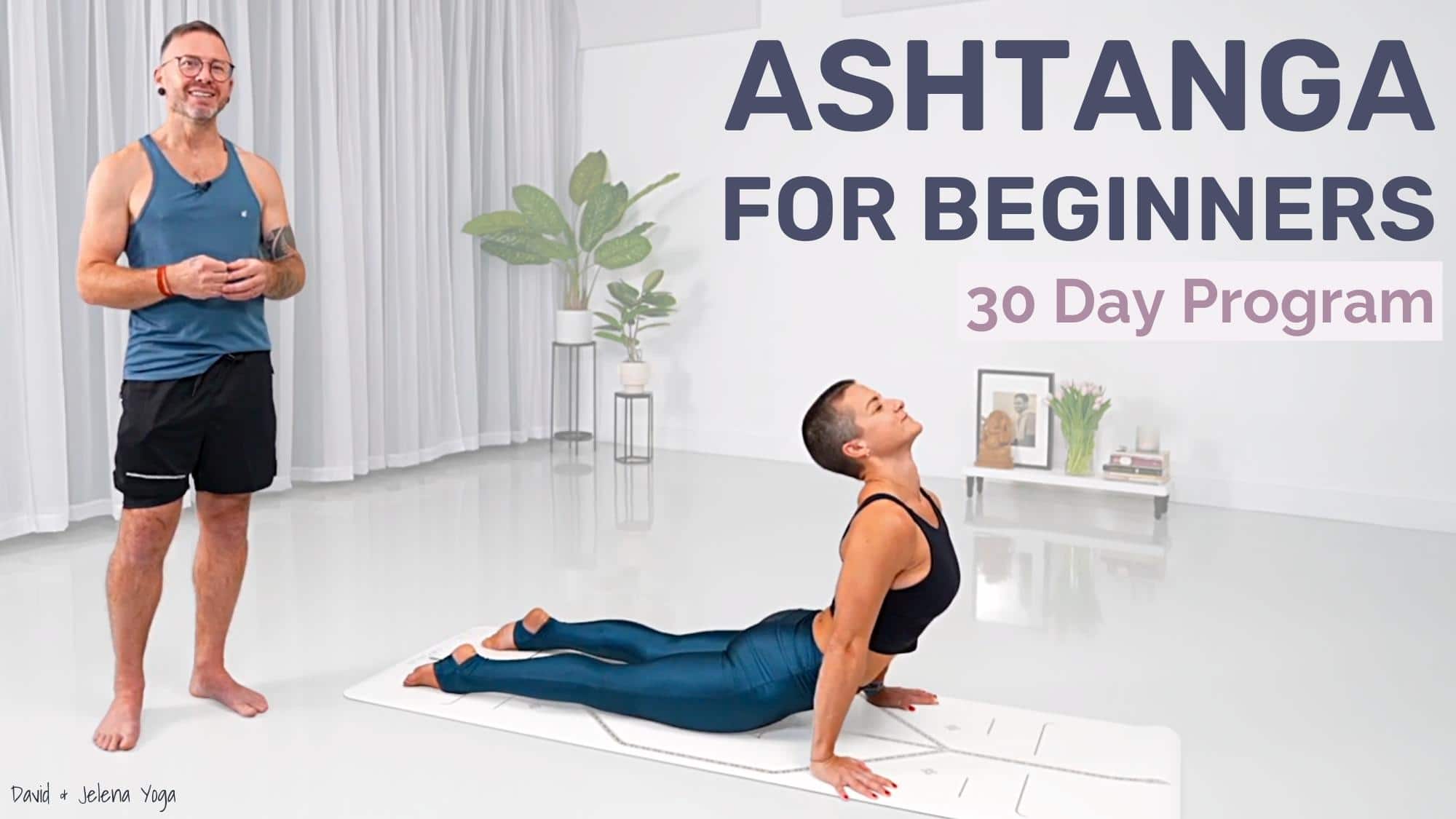 Ashtanga Yoga For Beginners (30-min) 